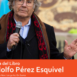 Festival Cervantino 2012: El premio Nobel de la Paz, Adolfo Pérez Esquivel estará en Azul